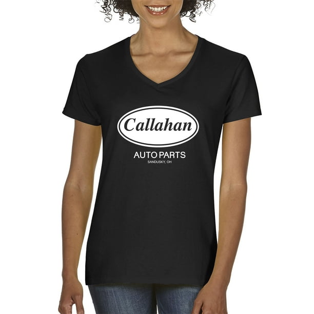 Ladies Details about   Callahan Auto Parts T-Shirt